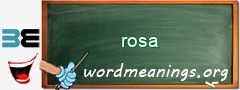 WordMeaning blackboard for rosa